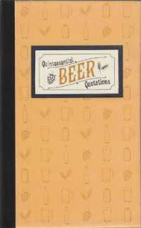 Quintessential Beer Quotations (Quintessential Beer Quotations)