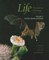 Life : The Science of Biology : Evolution, Diversity, and Ecology (Life) 〈2〉 （9 PCK PAP/）