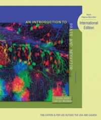 脳と行動：入門（第３版）<br>An Introduction to Brain and Behavior : International Edition （3RD）