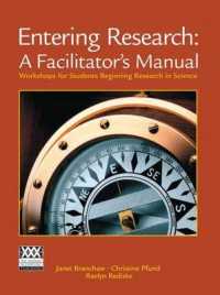 学生のための科学研究ワークショップ・マニュアル<br>Entering Research: a Facilitator's Manual : Workshops for Students Beginning Research in Science