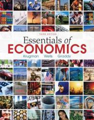 Ｐ．クルーグマン（共）著／経済学の基礎（第３版）<br>Essentials of Economics （3TH）