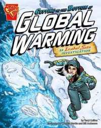 Getting to the Bottom of Global Warming : An Isabel Soto Investigation (Graphic Library)