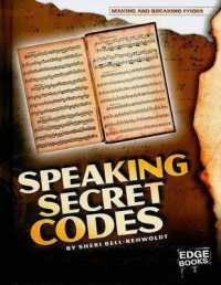 Speaking Secret Codes (Edge Books)