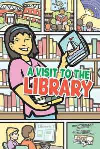 A Visit to the Library (First Graphics: My Community)