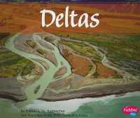 Deltas (Pebble Plus/ Natural Wonders) （PAP/PSC）