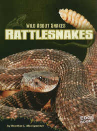Rattlesnakes (Edge Books: Wild about Snakes)