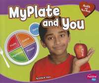 MyPlate and You (Pebble Plus)