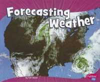 Forecasting Weather (Earth and Space Science)
