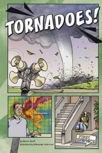 Tornadoes! (First Graphics: Wild Earth)