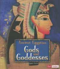 Ancient Egyptian Gods and Goddesses (Ancient Egyptian Civilization)