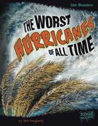 The Worst Hurricanes of All Time (Edge Books)