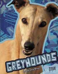 Greyhounds (All about Dogs)