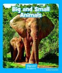 Big and Small Animals (Wonder Readers Emergent Level)