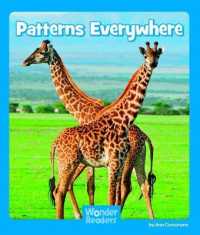 Patterns Everywhere (Wonder Readers Emergent Level)