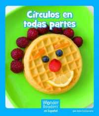 Círculos En Todas Partes (Wonder Readers Spanish Emergent)