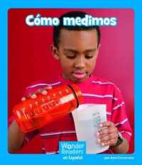 Cómo Medimos (Wonder Readers Spanish Emergent)