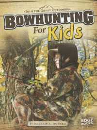 Bowhunting for Kids