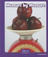 Measure by Measure (Wonder Readers)
