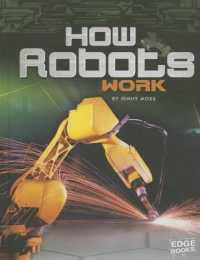 How Robots Work (Edge Books)