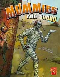 Mummies and Sound (Graphic Library)