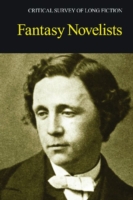 Fantasy Novelists (Critical Survey of Long Fiction)
