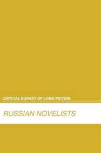 Critical Survey of Long Fiction : Russian Novelists