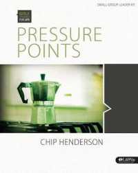 Pressure Points (Bible Studies for Life) 〈1〉 （PCK PAP/DV）