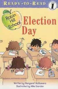 Election Day (1 Paperback/1 CD) (Robin Hill School)