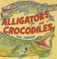 Alligators and Crocodiles (1 Hardcover/1 CD)