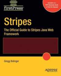 Stripes : The Official Guide to Stripes Java Web Framework