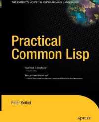 Practical Common Lisp （Softcover reprint of the original 1st）