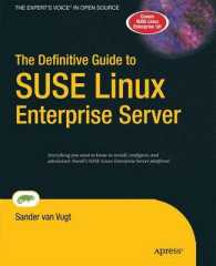 The Definitive Guide to SUSE Linux Enterprise Server （Softcover reprint of the original 1st）