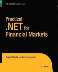Practical .NET for Financial Markets （Softcover reprint of the original 1st）