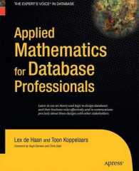 Applied Mathematics for Database Professionals （Softcover reprint of the original 1st）