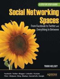 Social Networking Spaces : From Facebook to Twitter and Everything in between (Beginning) （Original）