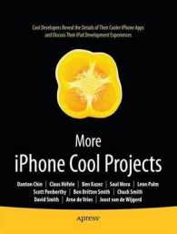 More iPhone Cool Projects : Cool Developers Reveal the Details of Their Cooler Apps and Discuss Their iPad Development Experiences