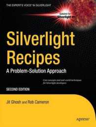 Silverlight Recipes : A Problem-Solution Approach （2ND）