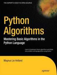 Python Algorithms : Mastering Basic Algorithms in the Python Language