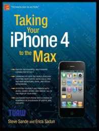 Taking Your iPhone 4 to the Max (Taking Your)
