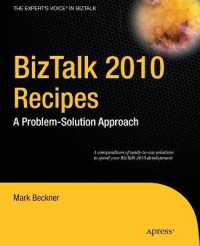 BizTalk 2010 Recipes : A Problem-Solution Approach （1st）