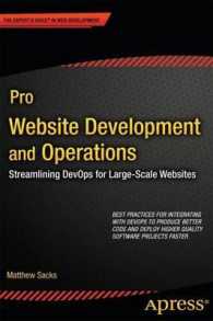Pro Website Development and Operations : Streamlining Devops for Large-scale Websites （New）