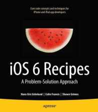 Ios 6 Recipes : A Problem-Solution Approach （New）