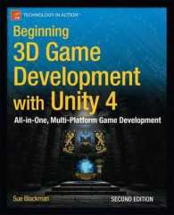 Beginning 3D Game Development with Unity 4 : All-in-one, multi-platform game development （2ND）