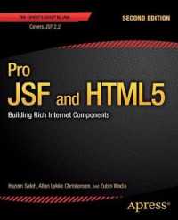 Pro JSF and HTML5 : Building Rich Internet Components （2ND）