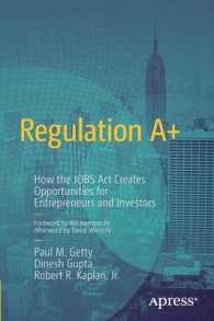 Regulation A+ : How the JOBS Act Creates Opportunities for Entrepreneurs and Investors （1st）