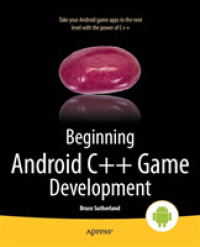 Beginning Android C++ Game Development （1st）