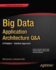 Big Data Application Architecture Q&A : A Problem - Solution Approach （1st）