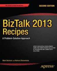 BizTalk 2013 Recipes : A Problem-Solution Approach （2ND）