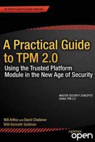 A Practical Guide to TPM 2.0 : Using the Trusted Platform Module in the New Age of Security （1st）