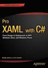 Pro XAML with C# : Application Development Strategies (covers WPF, Windows 8.1, and Windows Phone 8.1) （1st）